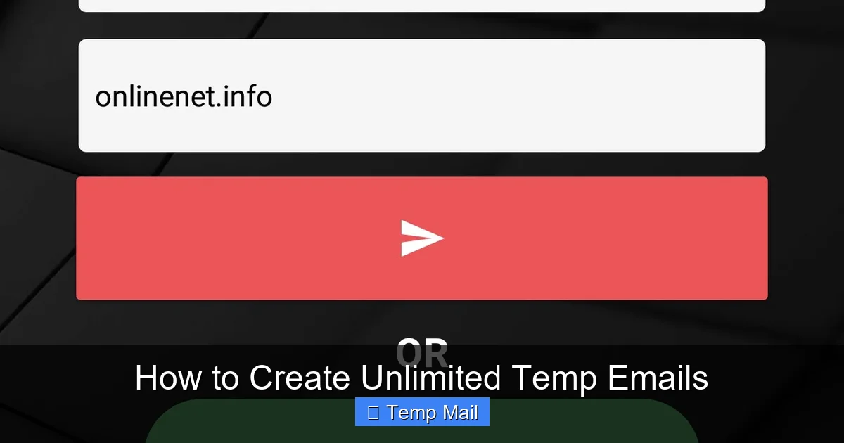 How to Create Unlimited Temp Emails
