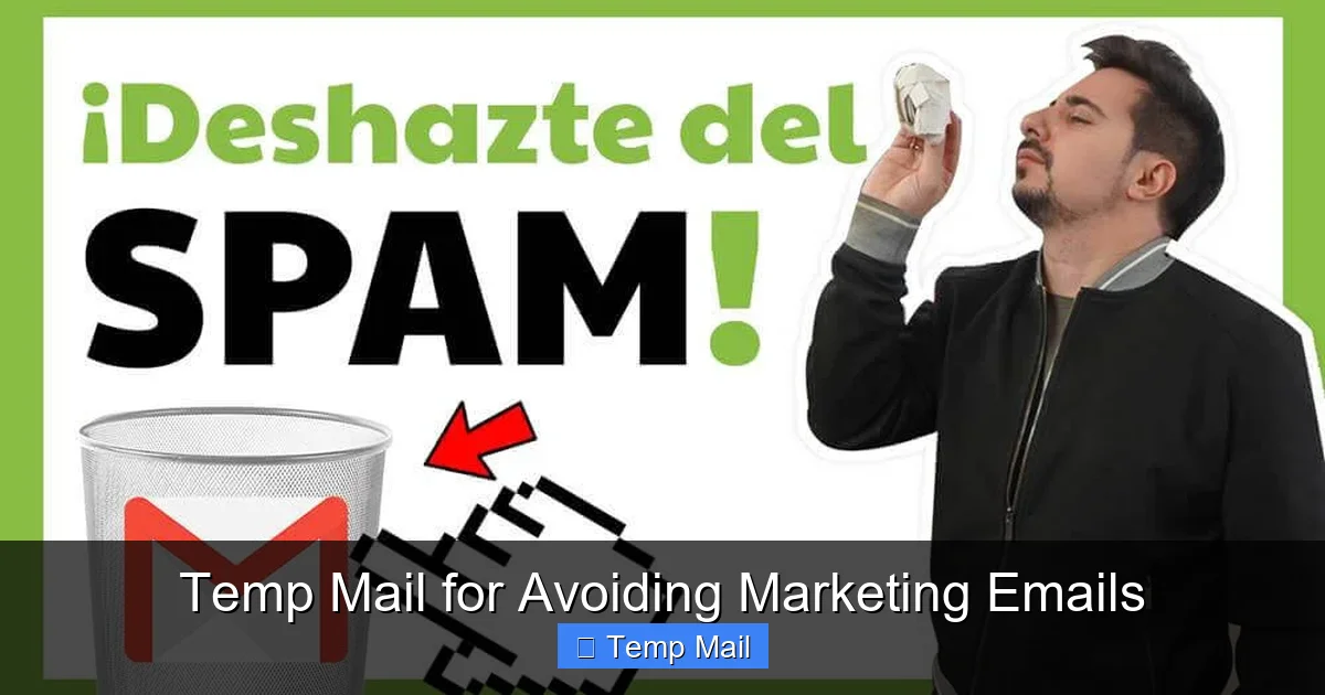 Temp Mail for Avoiding Marketing Emails