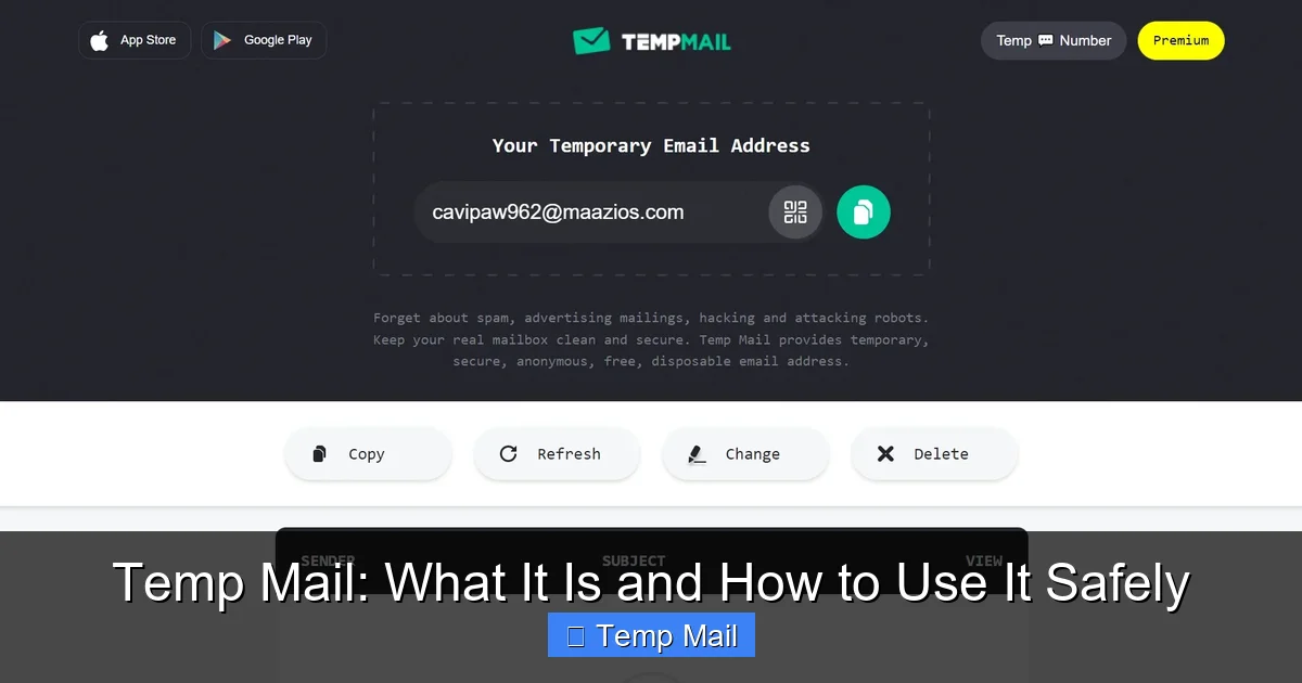 Temp Mail: What It Is and How to Use It Safely